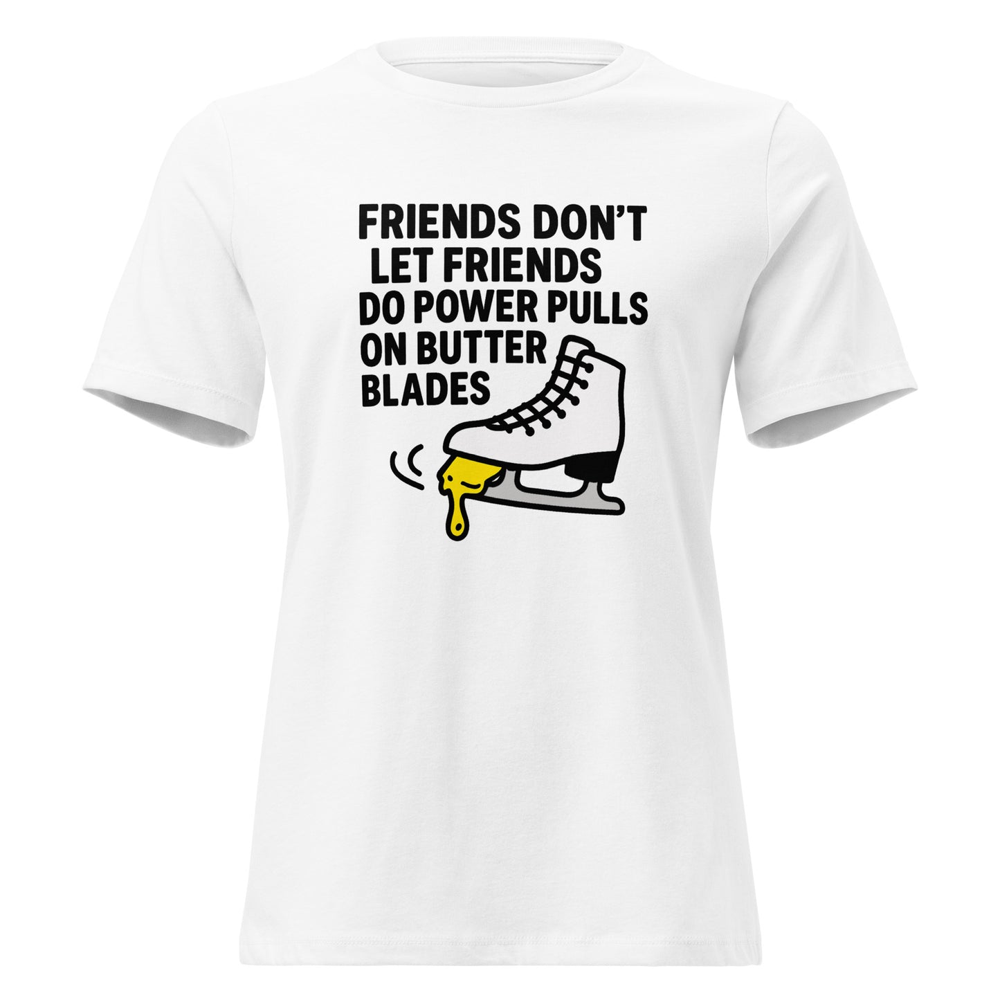 Women's Butter Blades Beware Figure Skating T-Shirt White