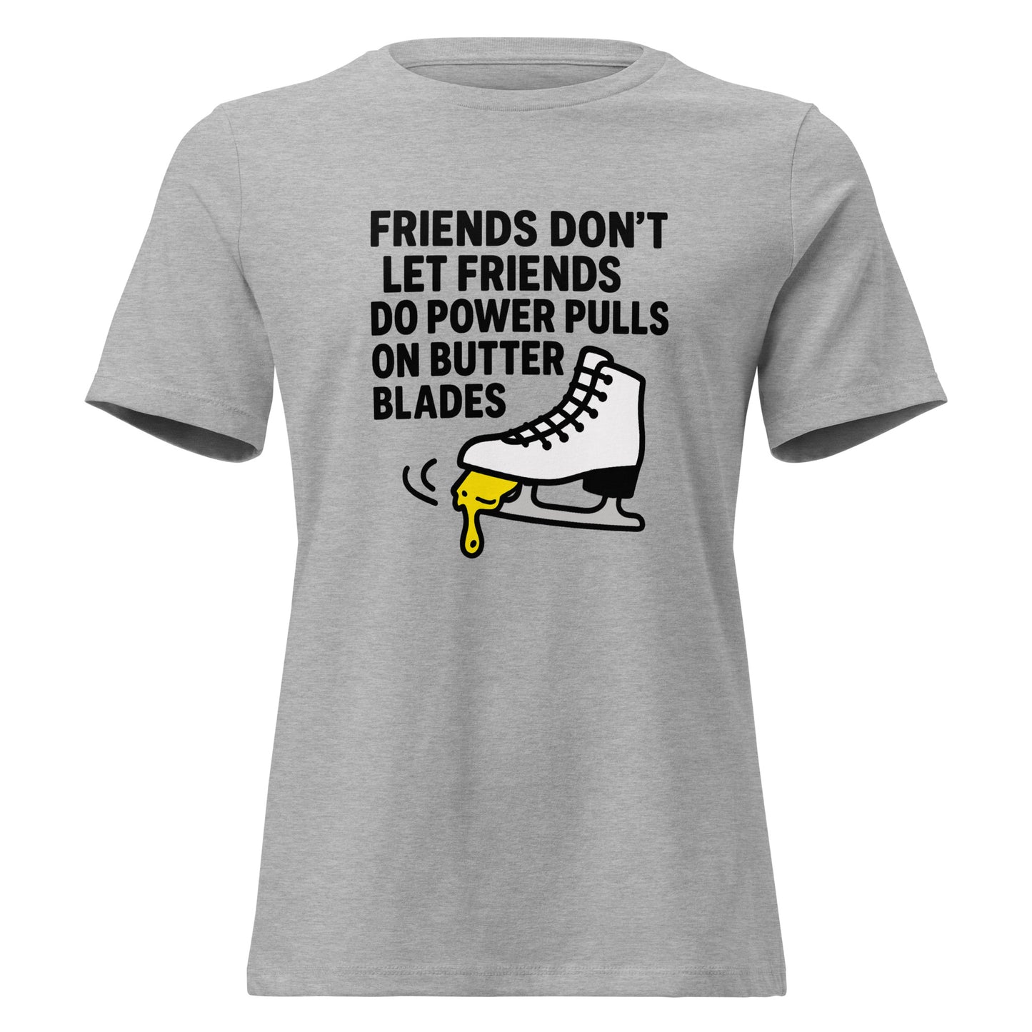 Women's Butter Blades Beware Figure Skating T-Shirt Athletic Heather