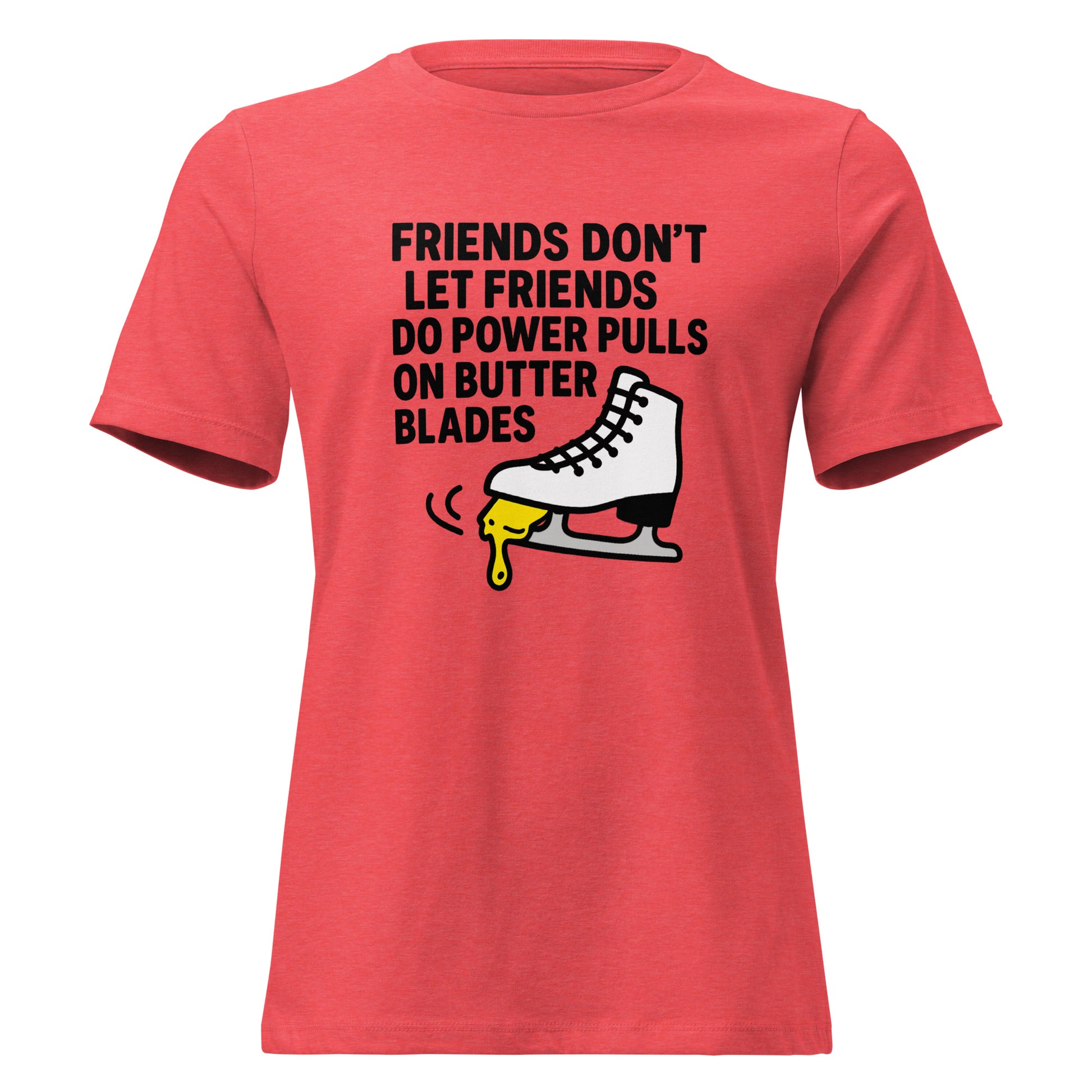Women's Butter Blades Beware Figure Skating T-Shirt Heather Red