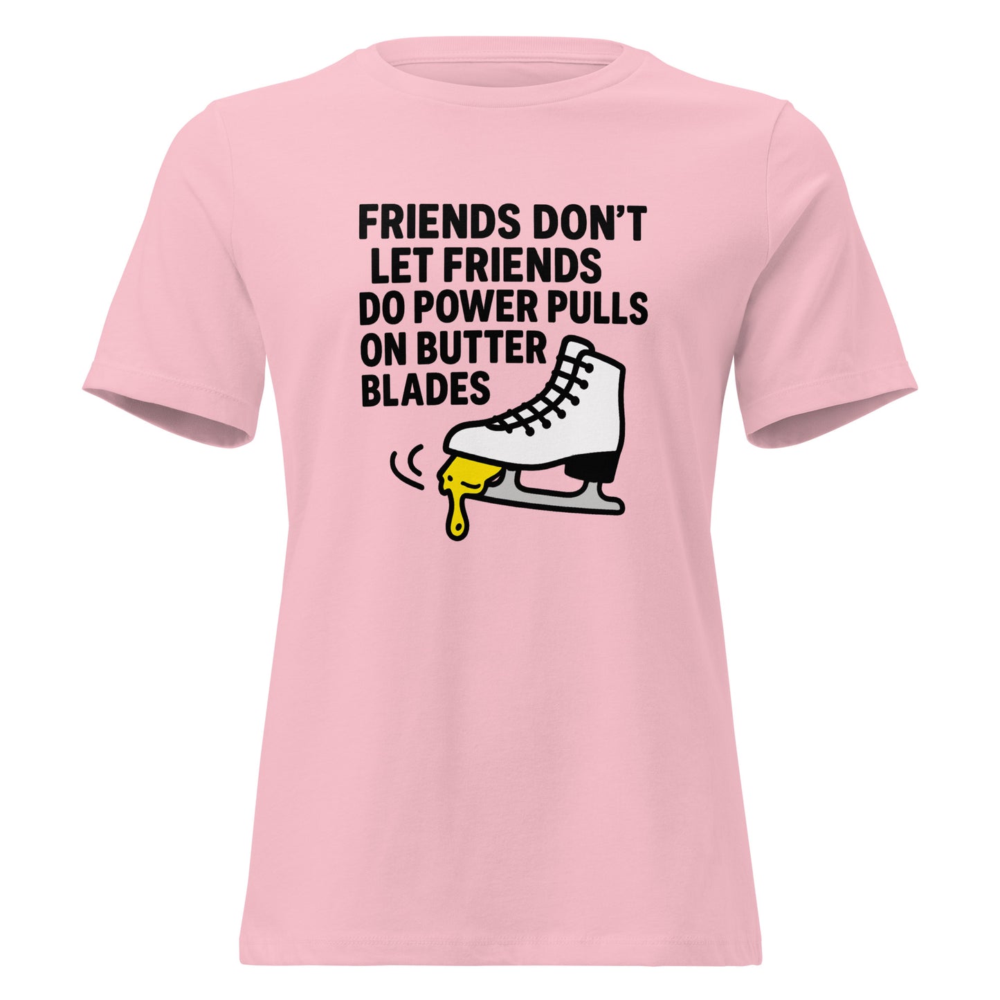Women's Butter Blades Beware Figure Skating T-Shirt Pink